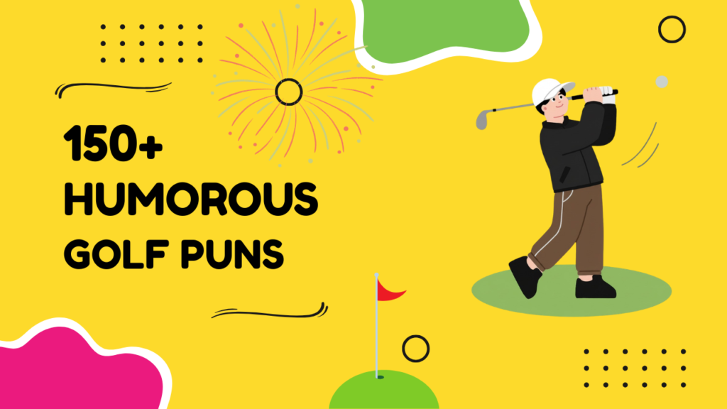 Golf Puns