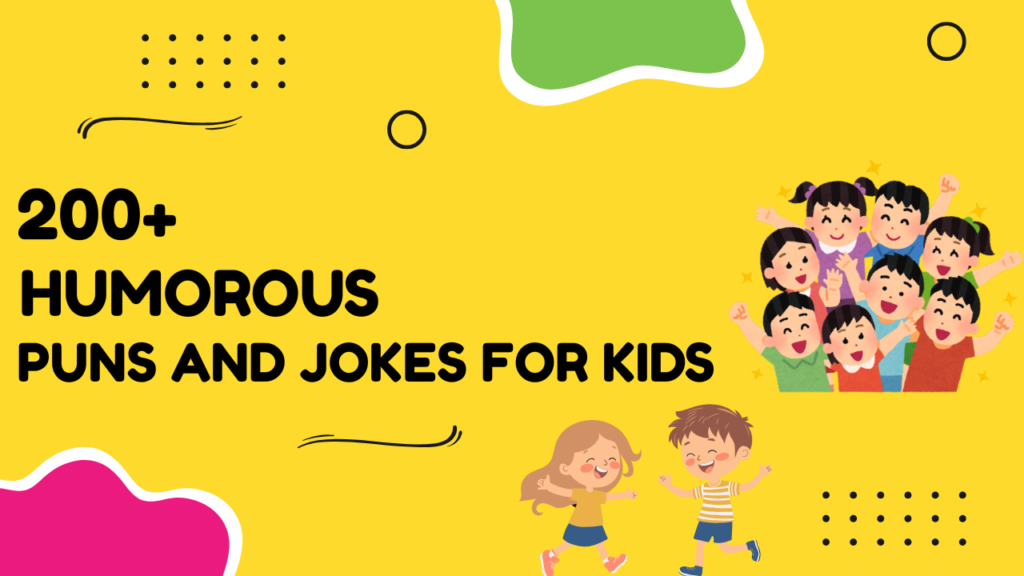Puns For Kids