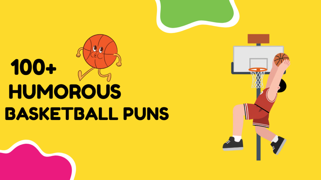 Basketball Puns