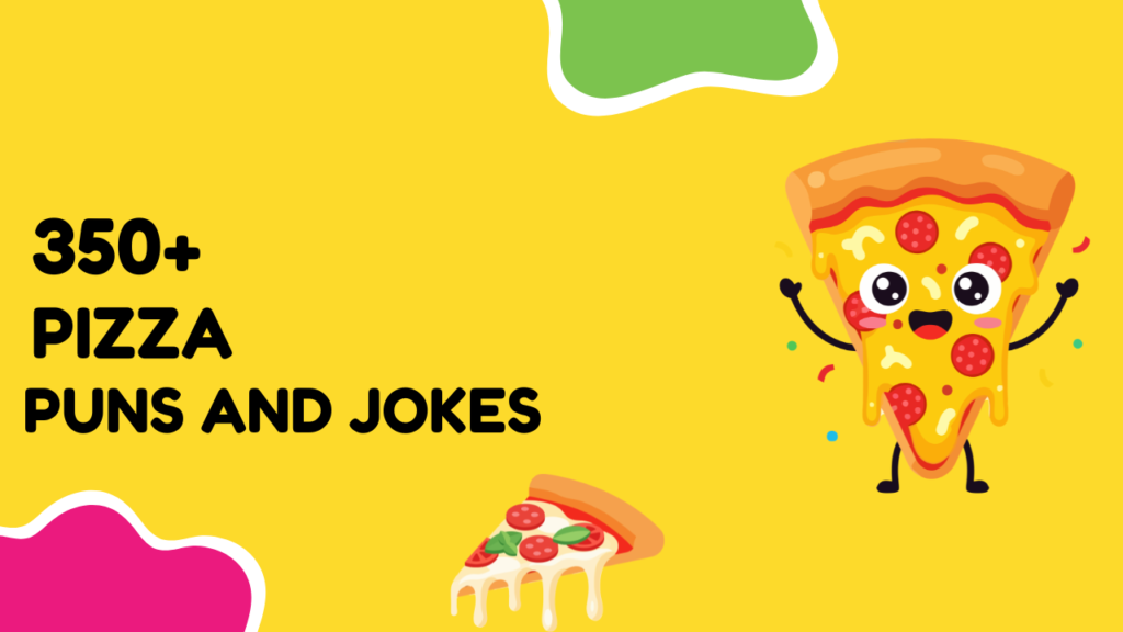 Pizza Puns