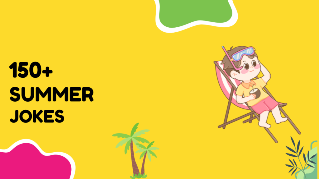 Summer Jokes