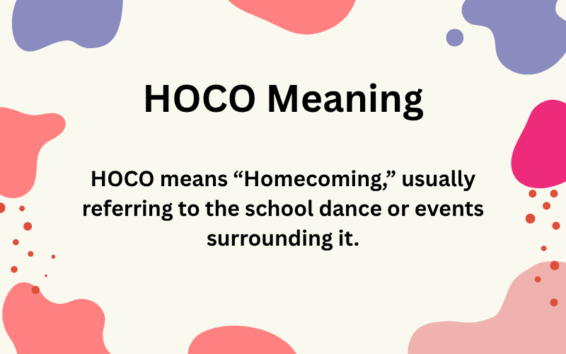 HOCO Meaning