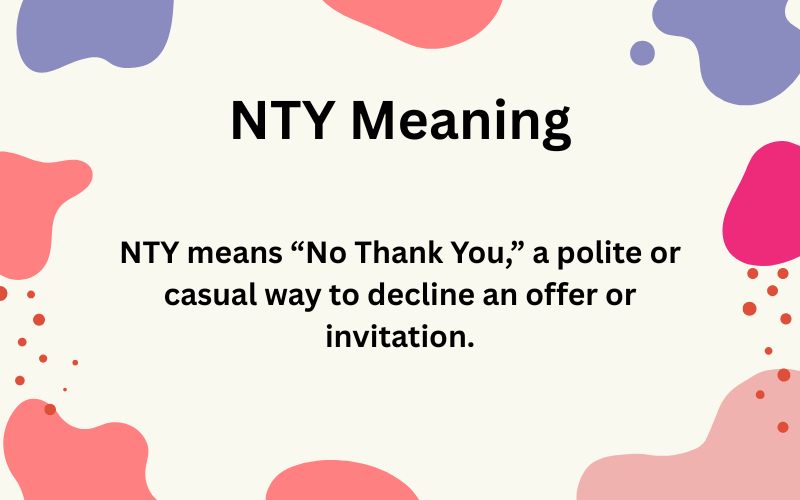 NTY Meaning